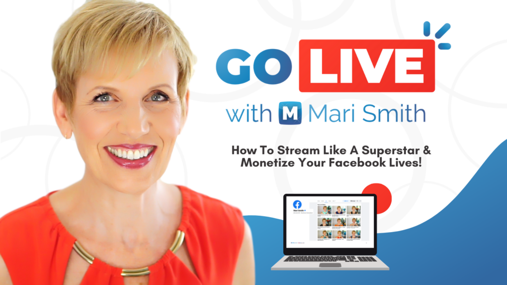 Go Live with Mari Smith